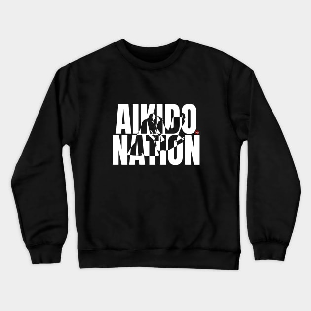 Aikido Nation Crewneck Sweatshirt by BaliBudo